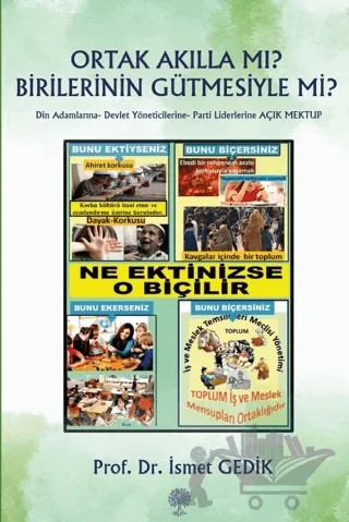 Ortak Akılla Mı? Birilerinin Gütmesiyle Mi? – İsmet Gedik – Platanus Publishing kitap kapağı