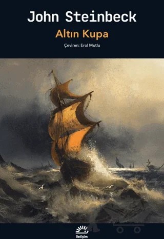 Altın Kupa – John Steinbeck – İletişim Yayınevi kitap kapağı