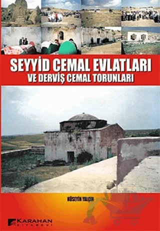 Seyyid Cemal Evlatları ve Derviş Cemal Torunları – Hüseyin Yalçın – Karahan Kitabevi kitap kapağı
