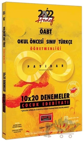 2022 ÖABT Payidar Okul Öncesi Sınıf Türkçe Öğretmenliği Çocuk Edebiyatı 10x20 Denemeler – Hasan Acar, Çisem Nur Sümer – Yargı Yayınevi kitap kapağı