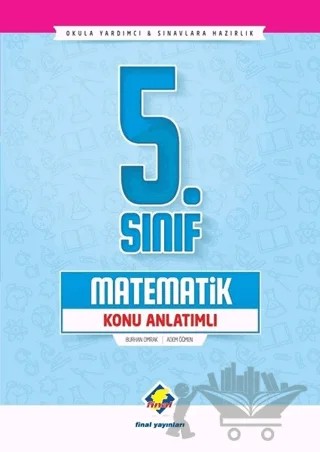 5. Sınıf Matematik Konu Anlatımlı – Adem Öğmen, Burhan Omrak – Final Yayınları kitap kapağı