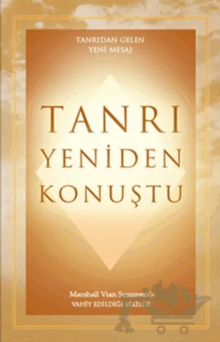 Tanrı Yeniden Konuştu – Marshall Vian Summers – Ganj Kitap kitap kapağı