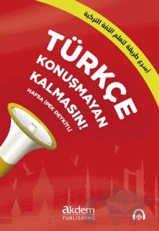 Türkçe Konuşmayan Kalmasın! – İpek Deykitli – Akdem Yayınları kitap kapağı