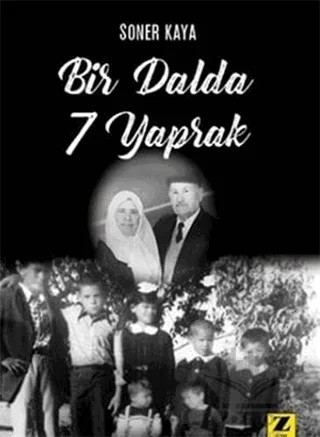 Bir Dalda 7 Yaprak – Soner Kaya – Zinde Yayıncılık kitap kapağı