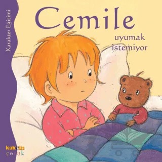 Cemile Uyumak İstemiyor – Aline de Petingy – Kaknüs Yayınları kitap kapağı