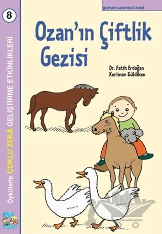 Ozan’ın Çiftlik Gezisi Çoklu Zeka Geliştirme Etkinlikleri – Fatih Erdoğan – Mavibulut Yayınları kitap kapağı