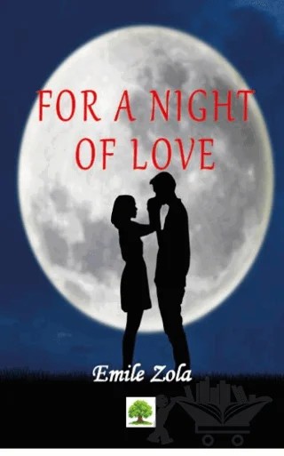 For a Night of Love – Emile Zola – Platanus Publishing kitap kapağı