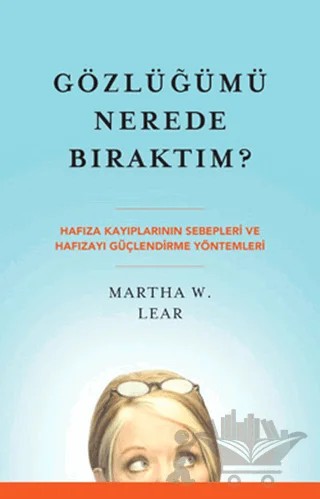 Gözlüğümü Nerede Bıraktım? – Martha W. Lear – Butik Yayınları kitap kapağı