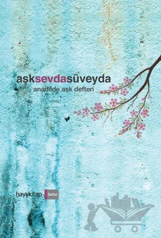 AşkSevdaSüveyda – İsmail Keskin – Hayykitap kitap kapağı