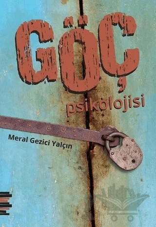 Göç Psikolojisi – Meral Gezici Yalçın – Pharmakon Kitap kitap kapağı