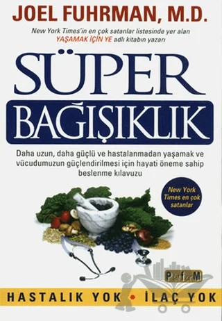 Süper Bağışıklık – Joel Fuhrman – Platform Yayınları kitap kapağı