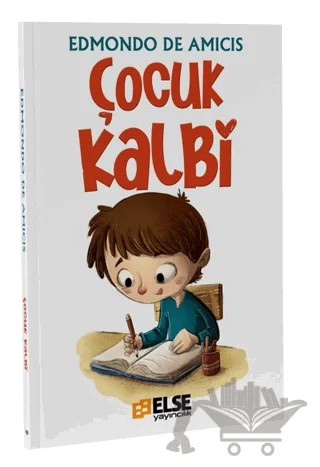 Çocuk Kalbi – Mete Bilir – Else Yayıncılık kitap kapağı