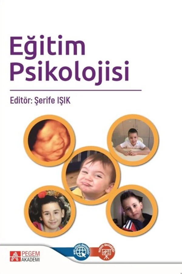 Eğitim Psikolojisi – Şerife Işık, Ahmet Ragıp Özpolat, Aslı Taylı, Didem Aydoğan, Dilek Gençtanırım – Pegem Akademi Yayıncılık kitap kapağı