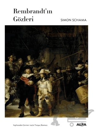 Rembrandt’ın Gözleri – Simon Schama – Alfa Yayınları kitap kapağı