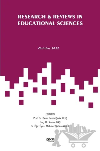Research and Reviews in Educational Sciences - October 2022 – Deniz Beste Çelik Kılıç, Kenan Baş, Mehmet Şaban Akgül – Gece Kitaplığı kitap kapağı