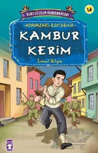 Kambur Kerim – İsmail Bilgin – Timaş Çocuk kitap kapağı