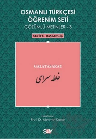 Osmanlı Türkçesi Öğrenim Seti - Galatasaray – Kolektif – Say Yayınları kitap kapağı