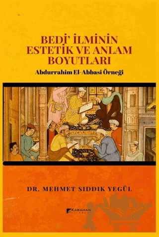 Bedi İlminin Estetik ve Anlam Boyutları – Mehmet Sıddık Yegül – Karahan Kitabevi kitap kapağı