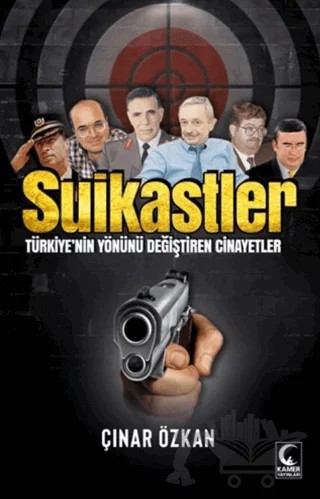 Suikastler – Çınar Özkan – Kamer Yayınları kitap kapağı