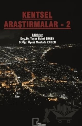 Kentsel Araştırmalar - 2 – Kolektif – Gece Akademi kitap kapağı