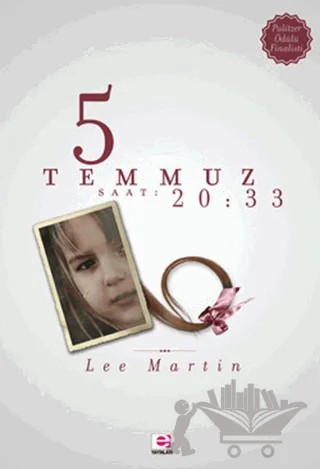 5 Temmuz Saat: 20:33 – Lee Martin – E Yayınları kitap kapağı