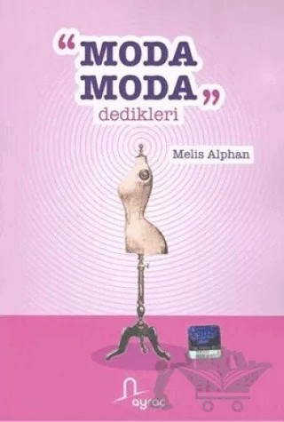 Moda Moda Dedikleri – Melis Alphan – Ayraç Yayınevi kitap kapağı