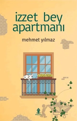 İzzet Bey Apartmanı – Mehmet Yılmaz – Roza Yayınevi kitap kapağı