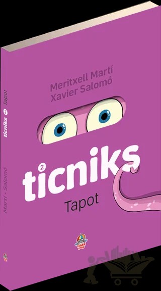 Ticniks 2 – Tapot – Meritxell Marti – Yağmur Çocuk kitap kapağı