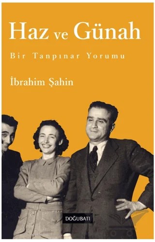 Haz ve Günah – İbrahim Şahin – Doğu Batı Yayınları kitap kapağı