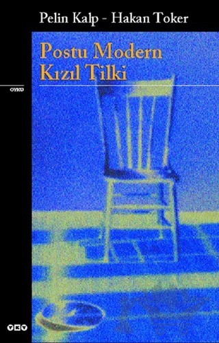 Postu Modern Kızıl Tilki – Pelin Kalp – Yapı Kredi Yayınları kitap kapağı
