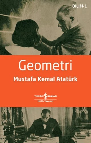 Geometri – Mustafa Kemal Atatürk – İş Bankası Kültür Yayınları kitap kapağı