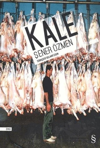 Kale – Şener Özmen – Everest Yayınları kitap kapağı