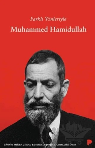 Farklı Yönleriyle Muhammed Hamidullah – Kolektif – Pınar Yayınları kitap kapağı