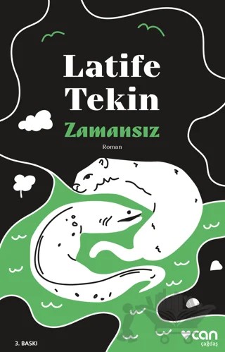 Zamansız – Latife Tekin – Can Yayınları kitap kapağı