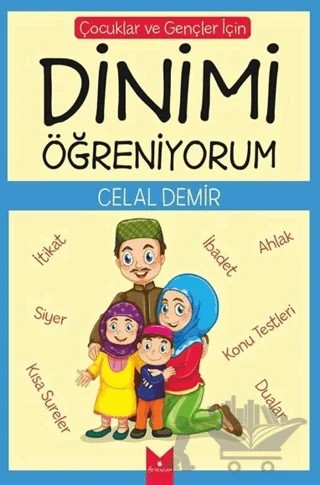 Dinimi Öğreniyorum – Celal Demir – Serencam Yayınevi kitap kapağı