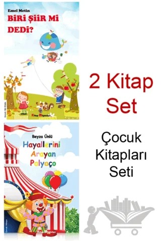 Biri Şiir Mi Dedi - Hayallerini Arayan Palyaço Çocuk Kitapları Seti (2 Kitap) – Emel Metin, Beyza Ünlü – Kitap Müptelası Yayınları kitap kapağı