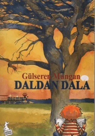 Daldan Dala – Gülseren Mungan – Kanguru Yayınları kitap kapağı