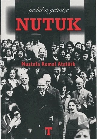 Yediden Yetmişe Nutuk – Mustafa Kemal Atatürk – Toplumsal Kitap kitap kapağı