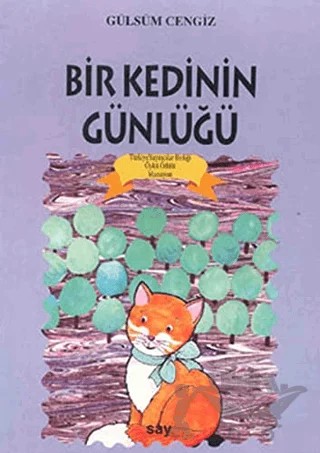 Bir Kedinin Günlüğü – Gülsüm Cengiz – Say Çocuk kitap kapağı