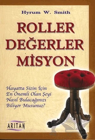 Roller Değerler Misyon – Hyrum W. Smith – Arıtan Yayınevi kitap kapağı