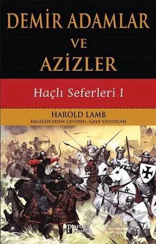 Demir Adamlar ve Azizler – Harold Lamb – Parola Yayınları kitap kapağı