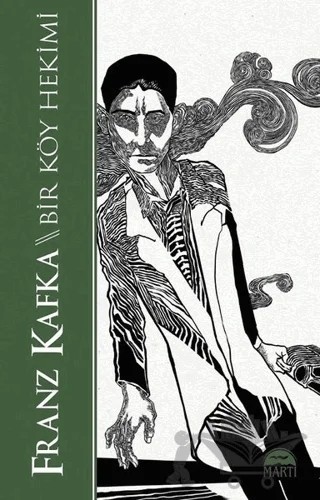 Bir Köy Hekimi – Franz Kafka – Martı Yayınları kitap kapağı