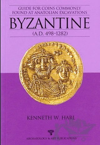Byzantine (A.D. 498-1282) – Kenneth W. Harl – Arkeoloji ve Sanat Yayınları kitap kapağı