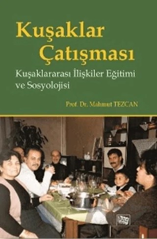 Kuşaklar Çatışması – Mahmut Tezcan – Anı Yayıncılık kitap kapağı