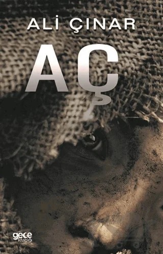 Aç – Ali Çınar – Gece Kitaplığı kitap kapağı