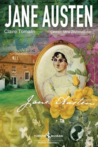 Jane Austen – Claire Tomalin – İş Bankası Kültür Yayınları kitap kapağı
