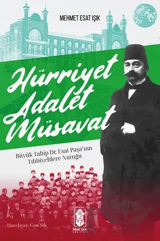 Hürriyet Adalet Müsavat – Mehmet Esat Işık – Mavi Gök Yayınları kitap kapağı