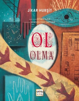 Ol Olma – Jikar Hurşit – Nar Yayınları kitap kapağı