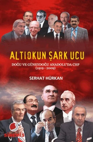 Altıokun Şark Ucu – Serhat Hürkan – Sinemis Yayınları kitap kapağı