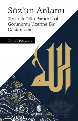 Söz’ün Anlamı – Temel Yeşilyurt – İnsan Yayınları kitap kapağı